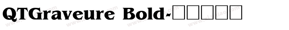 QTGraveure Bold字体转换